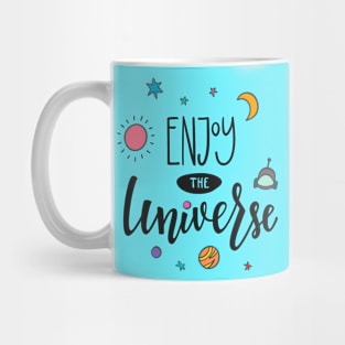 Enjoy The Universe - Travel Adventure Lover Mug